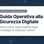 GUIDA OPERATIVA ALLA SICUREZZA DIGITALE
