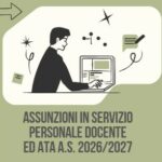 Assunzioni in servizio personale docente ed ATA A.S. 2026/2027